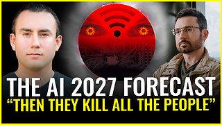 THE AI 2027 FORECAST: THEN THEY KILL ALL THE PEOPLE