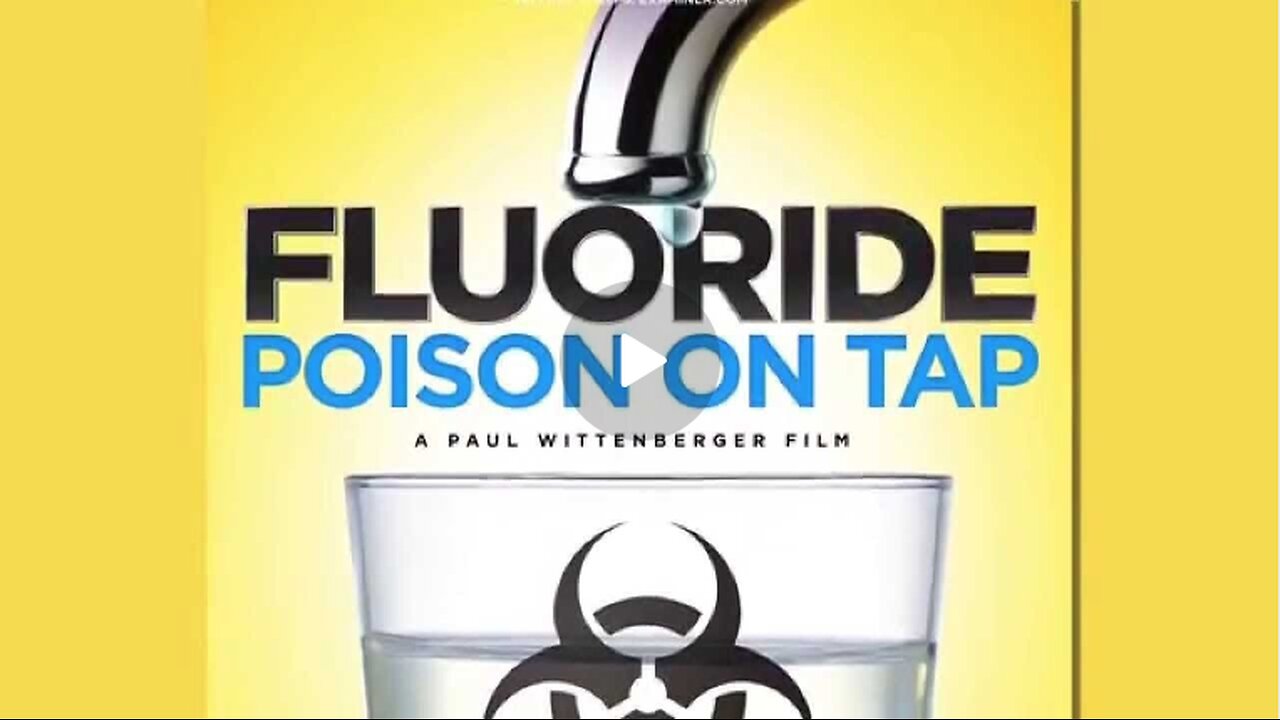 Flouride: Poison on Tap