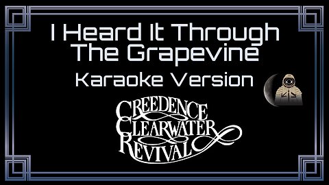 Creedence Clearwater Revival - I Heard It Through The Grapevine (CC)