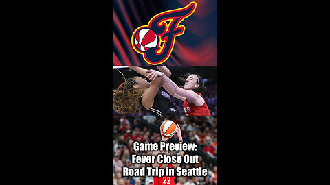 Game Preview: Indiana Fever Close Out Road Trip with Key Matchup in Seattle