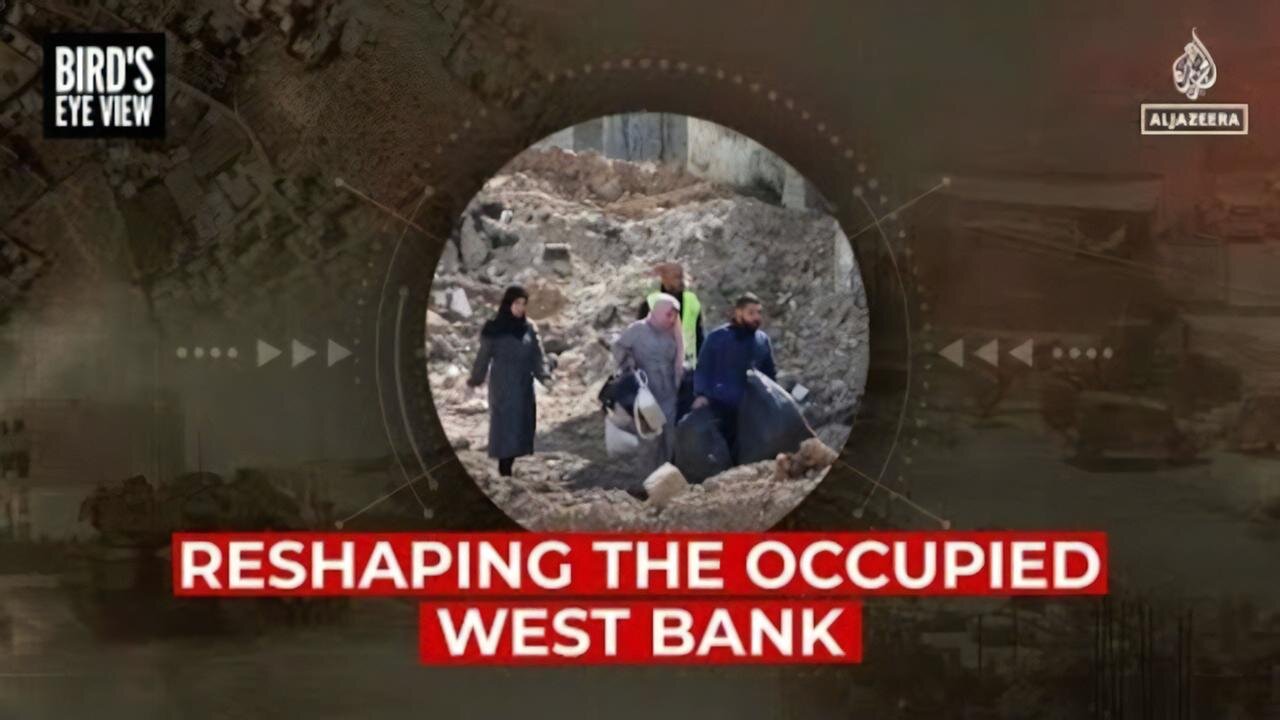 Reshaping The Occupied West Bank