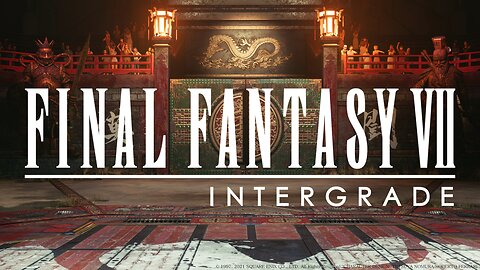 Midgar’s Gates | Final Fantasy 7 Remake Intergrade | LIVE Playthrough