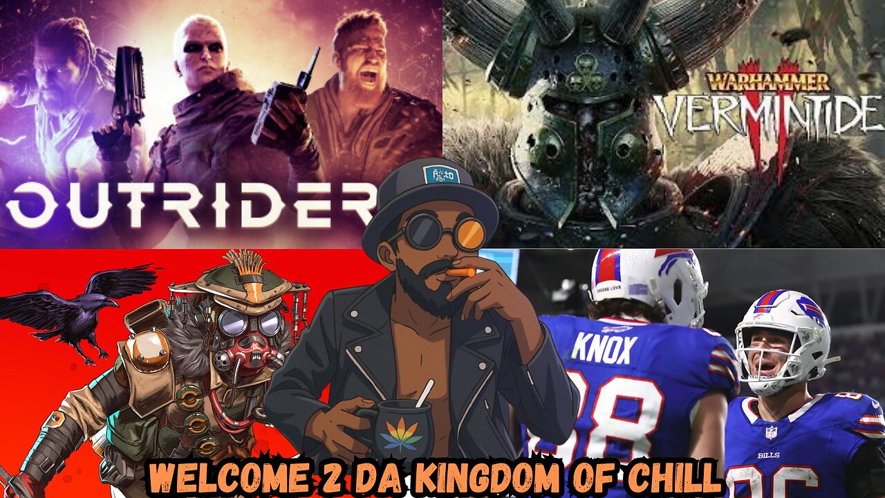 🏰KINGDOM MENU: 🌳SESHYS & 🎮OUTRIDERS GRIND DILLY DILLY!!!!!