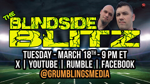 The Blindside Blitz - LIVE! - Tuesdays, 9PM ET / 6PM PT