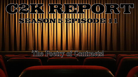 C2K Report S5 E11: The poetry of contracts!