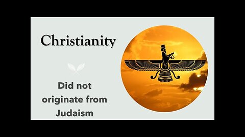 Christianity doesn't stem from Judaism