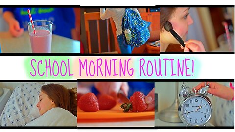School Morning Routine! ☀