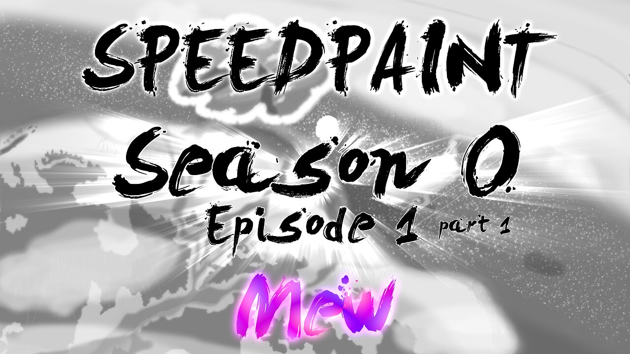 (Speedpaint) Digital Art, S0, Ep.1, Pt.1