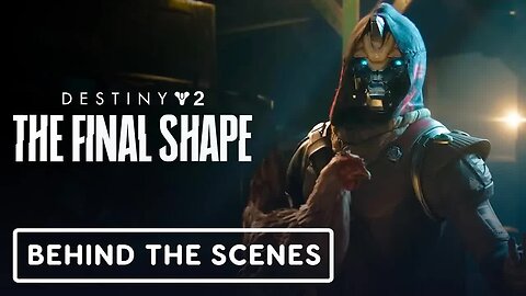 Destiny 2 - The Final Shape - Official Cayde-6 Behind The Scenes Trailer