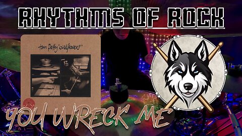 256 Tom Petty - You Wreck Me - Drum Cover