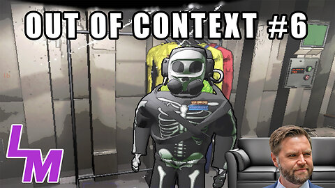 Out of Context Clips #6