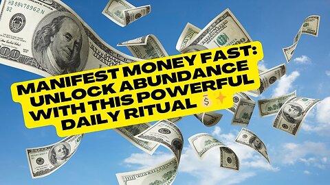 Manifest Money Fast: Unlock Abundance with This Powerful Daily Ritual 💰✨