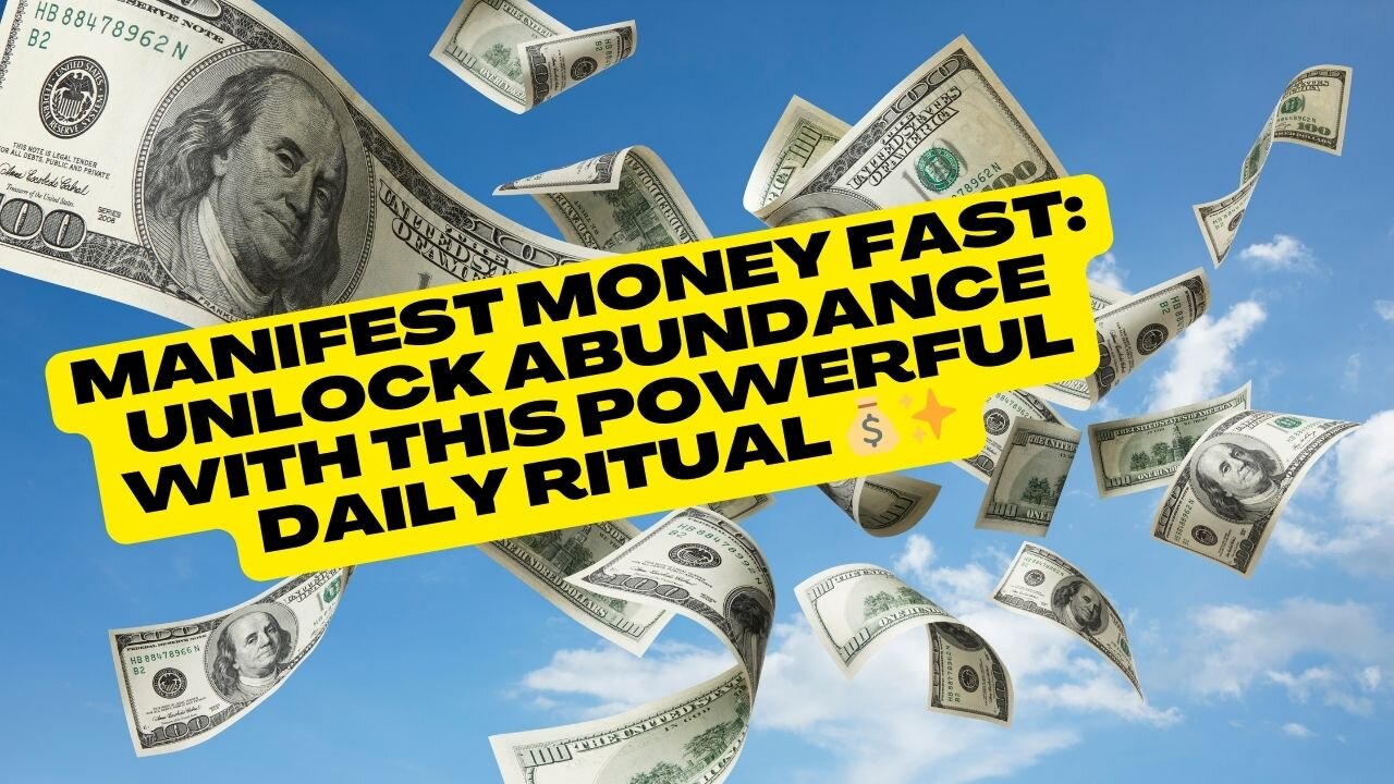 Manifest Money Fast: Unlock Abundance with This Powerful Daily Ritual 💰✨