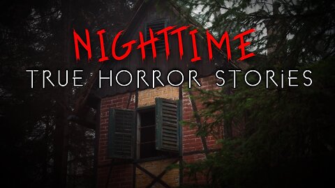 3 Terrifying True Nighttime Horror Stories | CREEPY GHOST STORIES