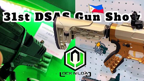 LOCK N LOAD - Gun Show - 31st DSAS 2025