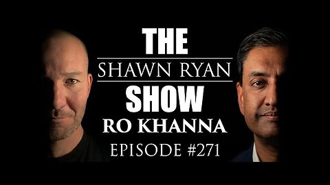 Ro Khanna - Unpacking What Could Be One of the Biggest Scandals in 100 Years | SRS #271