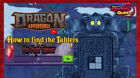 Roblox Dragon Adventures: How to Find the Tablets Mini-Might- Takeover Quest 2025