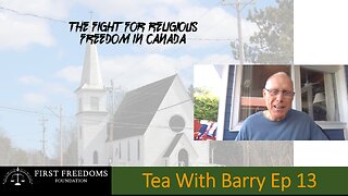 Tea With Barry Ep 13 - Canada Needs To Learn Its Religious History