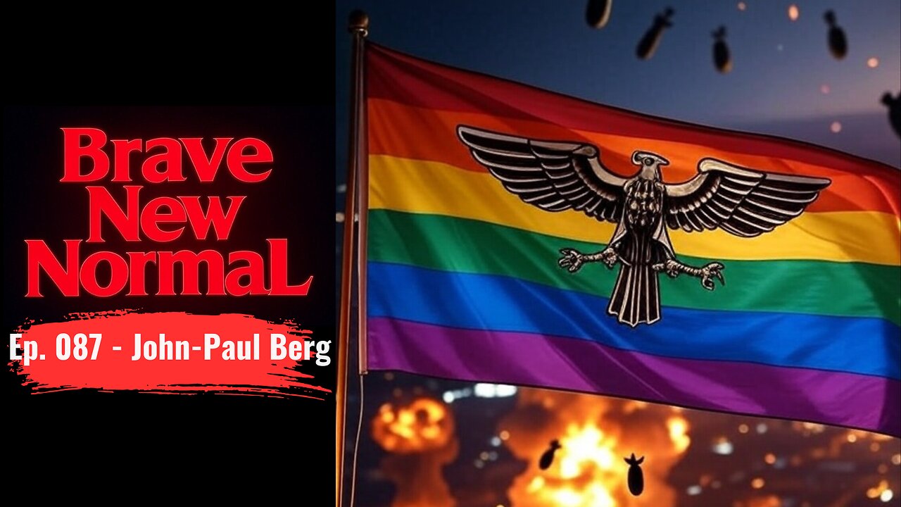 Brave New Normal Ep. 087 - John-Paul Berg: Between the Radical Left and the Woke Right