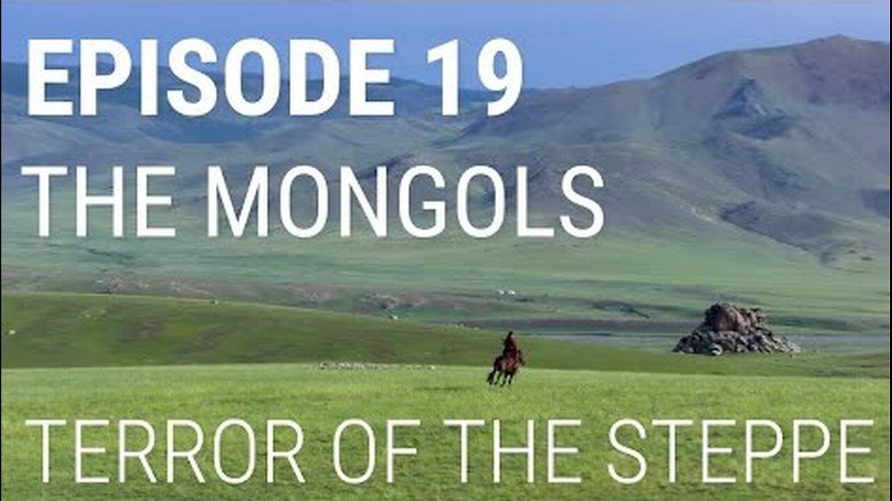 The Mongols - Terror of the Steppe 🎬