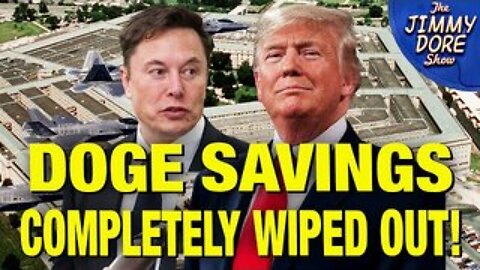 Trump Switcheroo Just WIPED OUT DOGE Savings!