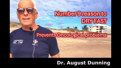 Dry Fast To Prevent Oncological Problems