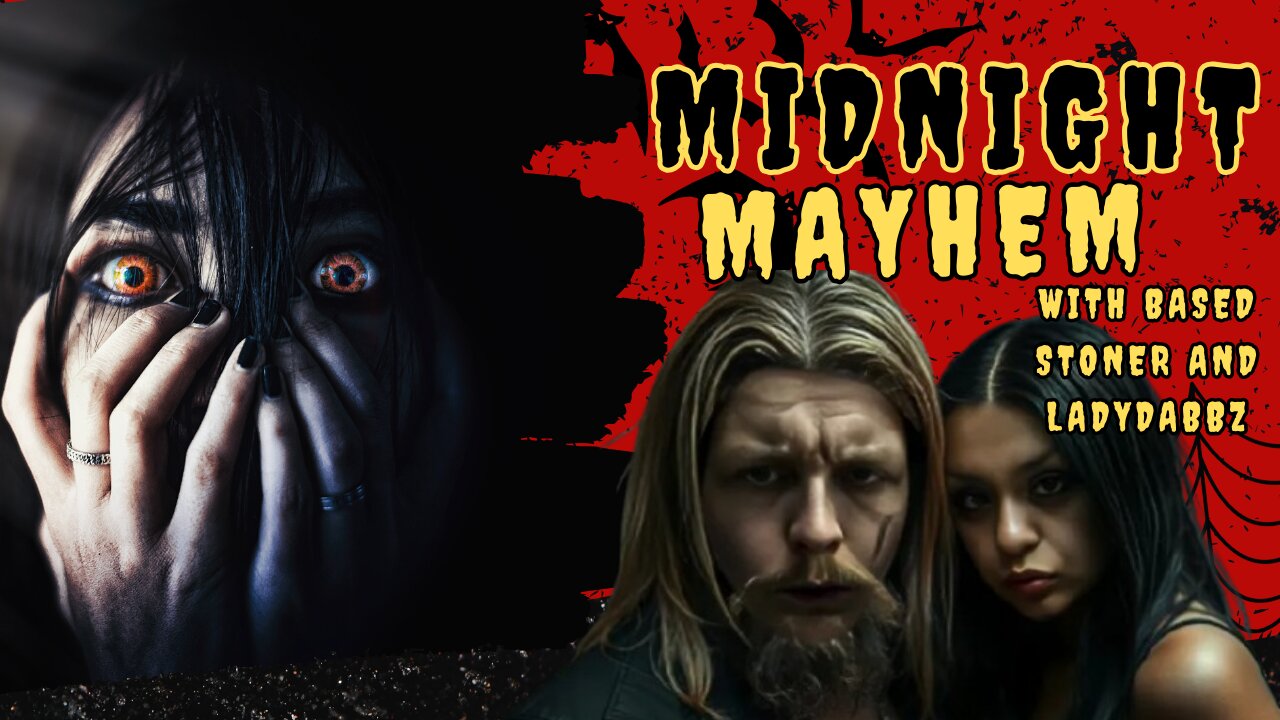 Midnight Mayhem Presented by Based stoner And Ladydabbz