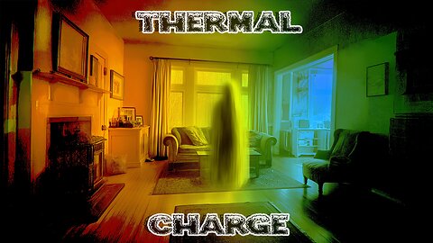 Thermal Charge - Kays Captures Rushing Entity