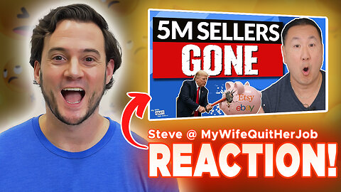 REACTION: eBay & Etsy Just Got CRUSHED By Trump...And It’s GREAT News For YOU