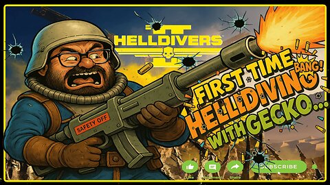 First Time Helldiving with Gecko… Expect Chaos, Explosions, and Laughs!
