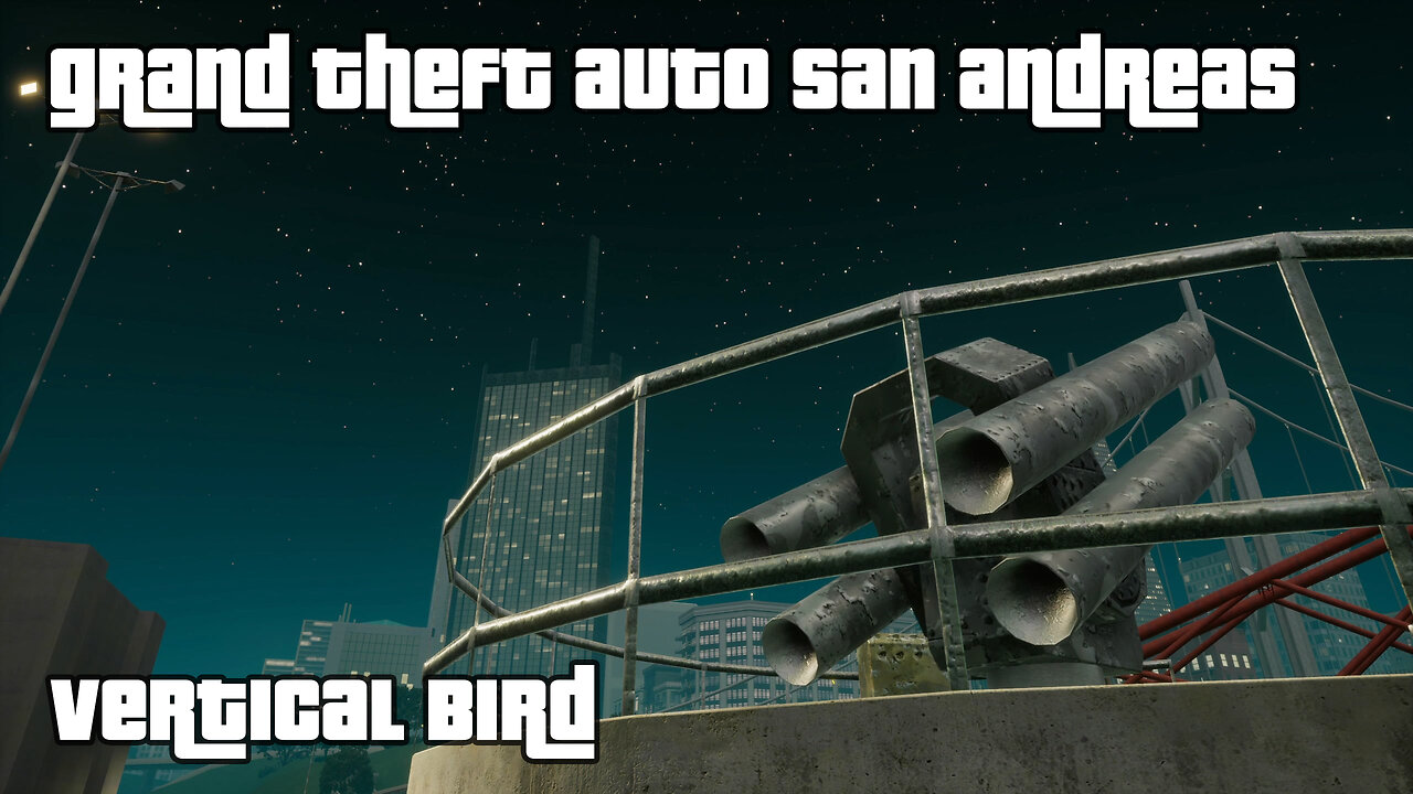 GTA: San Andreas – The Definitive Edition | Mission #89: VERTICAL BIRD