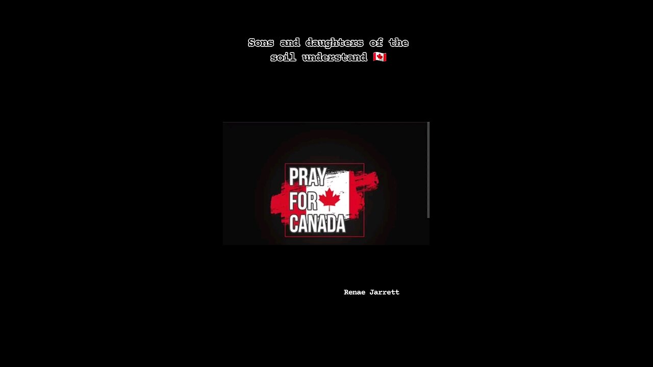 Pray For Canada!
