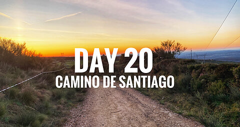 DAY TWENTY || CAMINO DE SANTIAGO (2025)