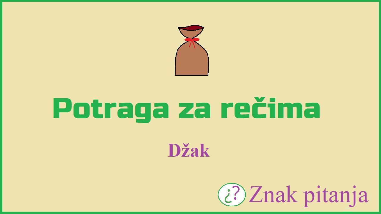 Potraga za rečima - Džak