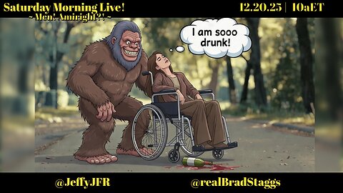 Men! Amiright?! - Saturday Morning Live! w/ Jeff Fisher & Brad Staggs 122025