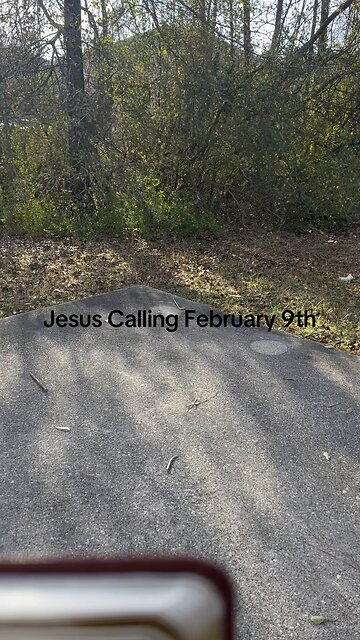 Jesus Calling February 9th!