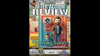 AFTER ACTION REVIEW - COMING SOON