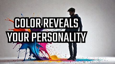 What Does Your Favorite Color Say About You?
