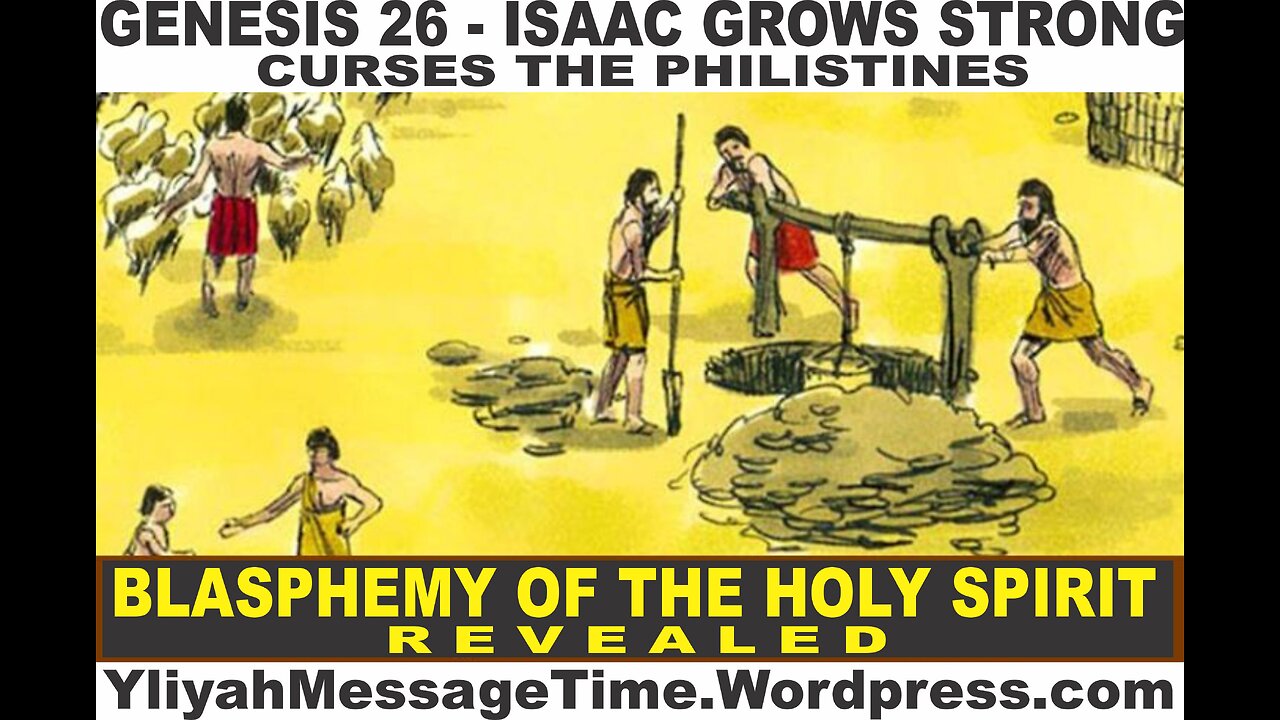 Isaac's curse on Philistines!