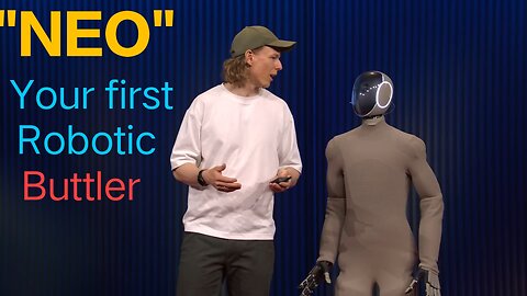Meet NEO - Your First ever Robotic Buttler | Bernt Børnich