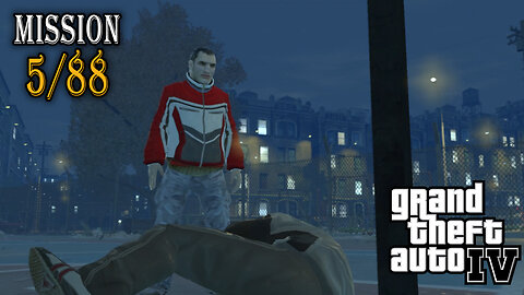 (5/88) GTA 4 - Mission #5 - Bleed Out
