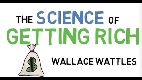 The Science of Getting Rich | Complete Summary & Key Lessons | Wallace D. Wattles