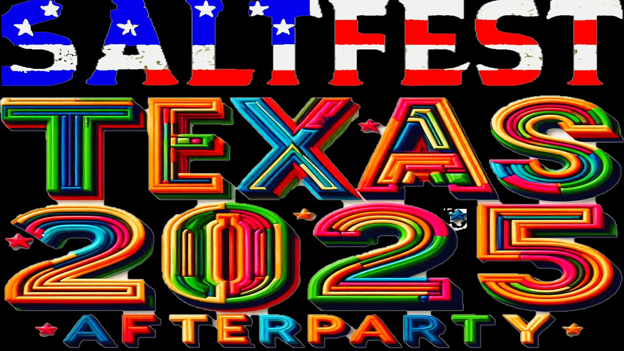 Saltfest Texas 2025 Afterparty Pt. 2