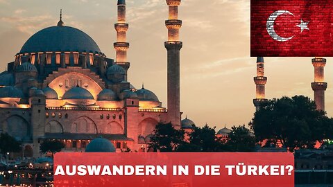 Türkei als Wohnsitz für Deutsche? Was könnte dafür sprechen?