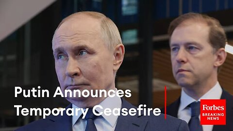 BREAKING NEWS: Putin Announces Temporary Ceasefire In Ukraine For Easter