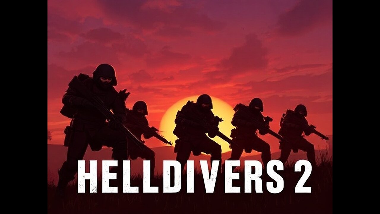 HELLDIVERS 2 - day 1 - WAR OF THE WORLDS