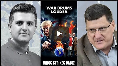 Scott Ritter: WAR DRUMS LOUDER as BRICS SHATTERS Trump's Threat!
