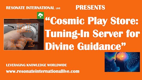 “Cosmic Play Store: Tuning-In Server for Divine Guidance”