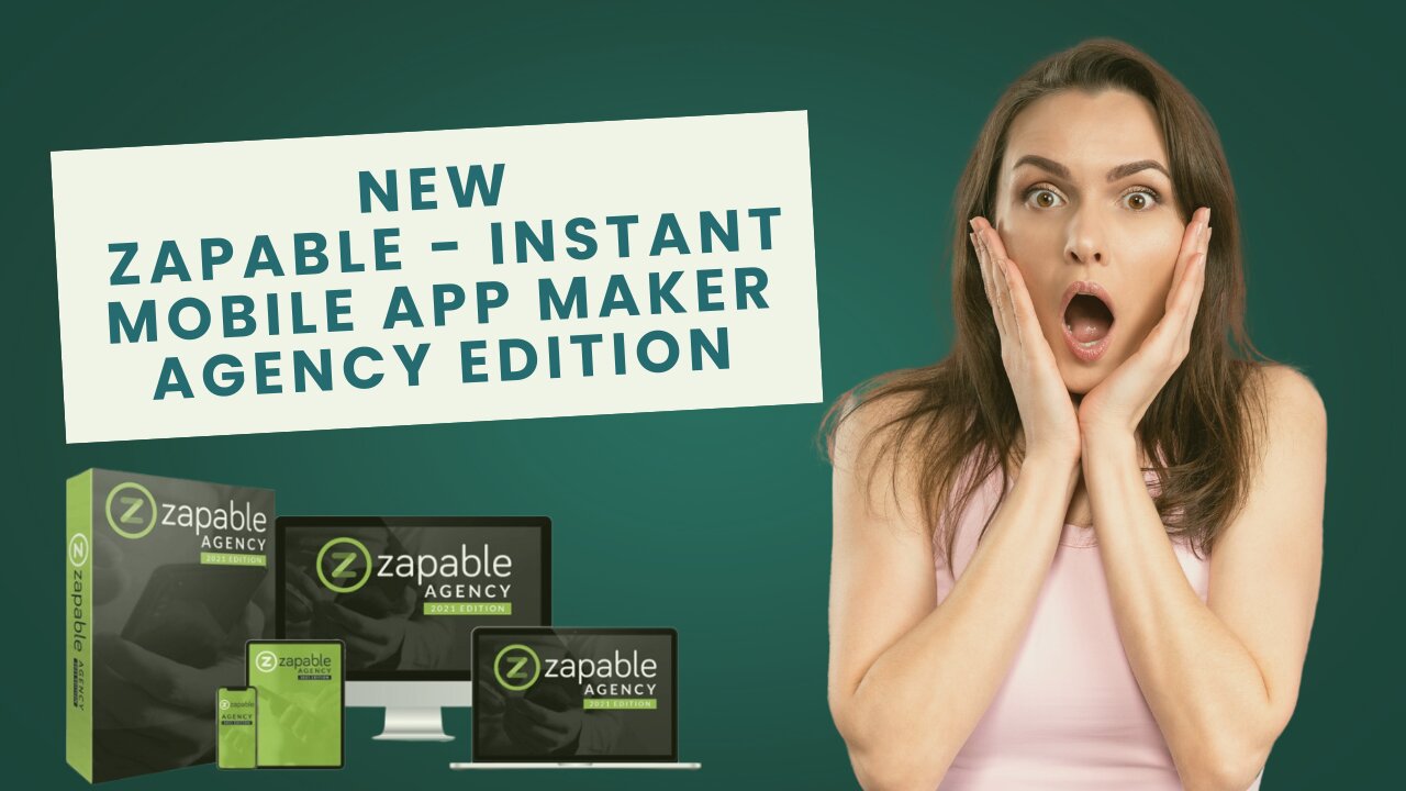 NEW Zapable - Instant Mobile App Maker Agency Edition