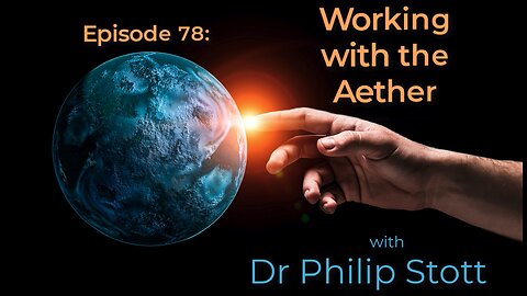 78 Working with the Aether